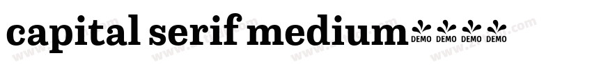 capital serif medium字体转换